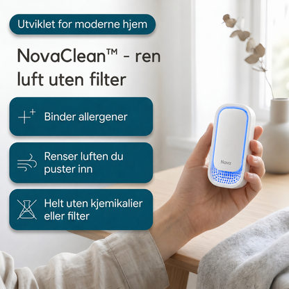 NovaClean™ Friskere morgener og et sunnere hjem